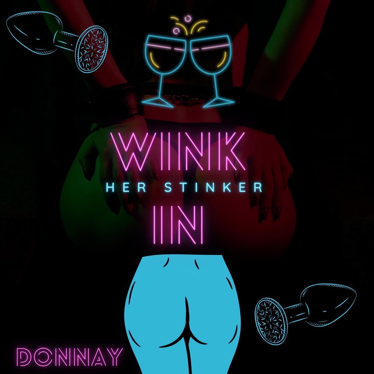 Wink In Her Stinker - Single by Donnay album cover