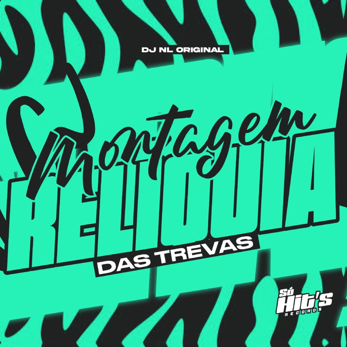 Montagem Reliquia Das Trevas - Single by DJ NL ORIGINAL album cover