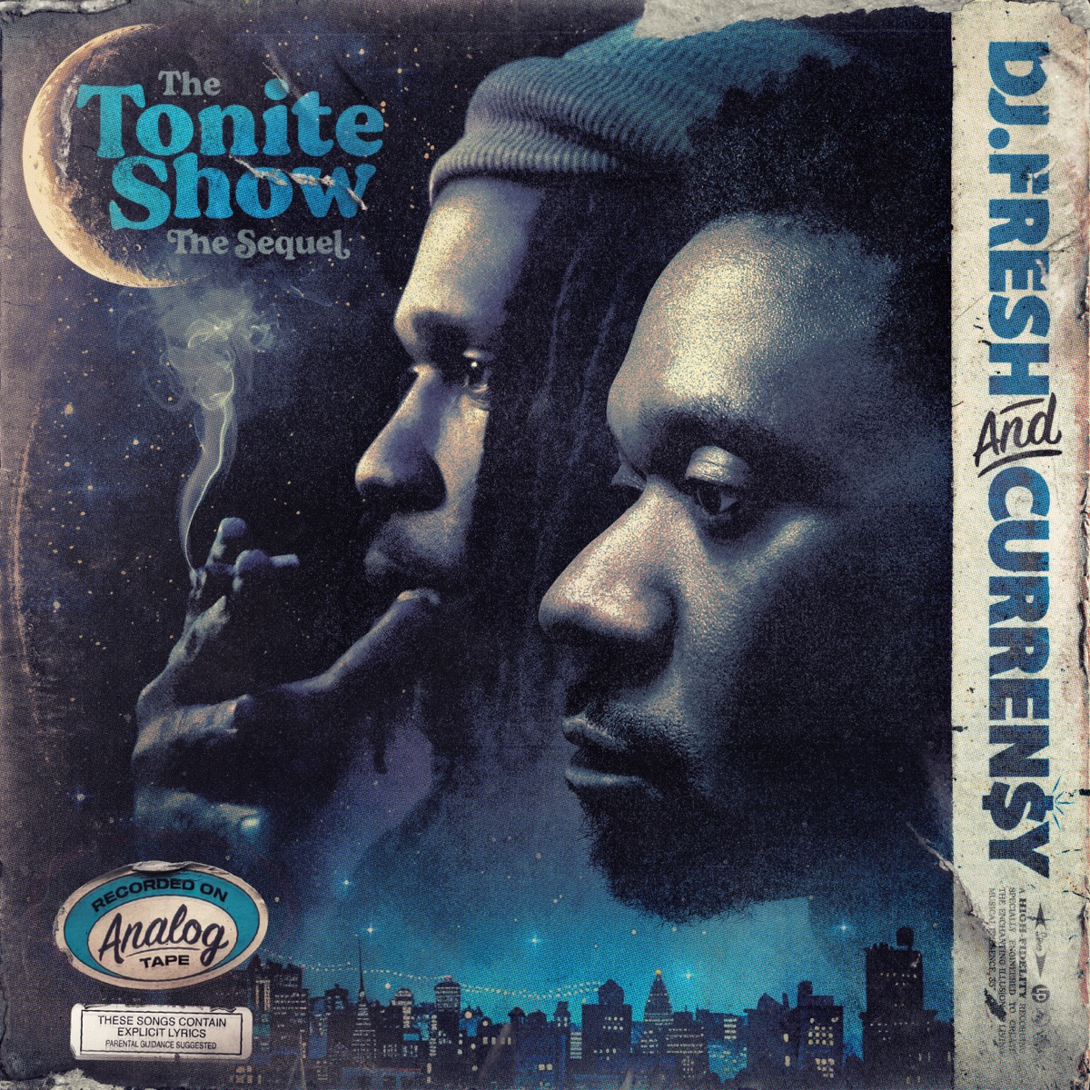 The Tonite Show The Sequel by Curren$y & DJ.Fresh album cover