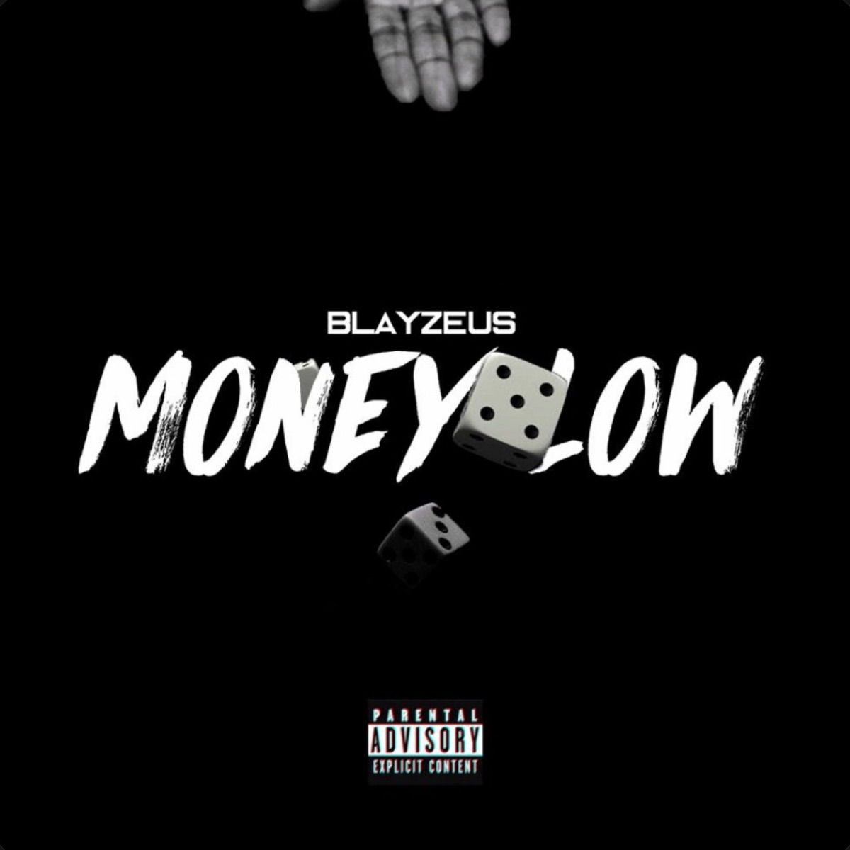 Money Low - Single by Blayzeus album cover