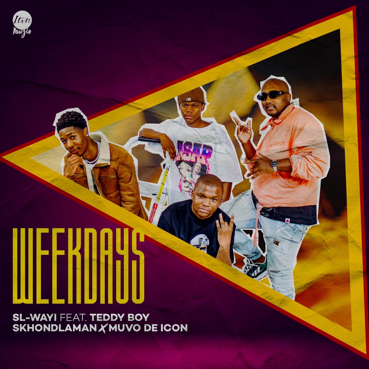 Weekdays (feat. Teddy Boy, Skhondlaman & Muvo De Icon) - Single by SL-Wayi album cover