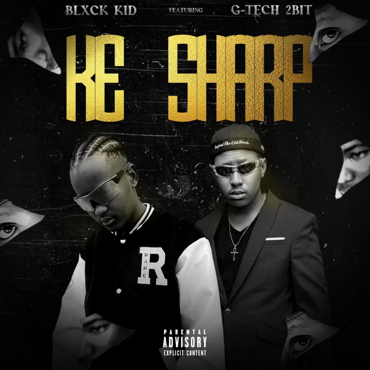 Ke Sharp (feat. G-Tech 2bit) - Single by Blxck_Kid album cover