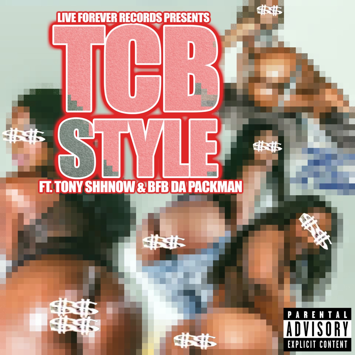 TCB Style (feat. Tony Shhnow & Bfb Da Packman) - Single by Premo Rice album cover