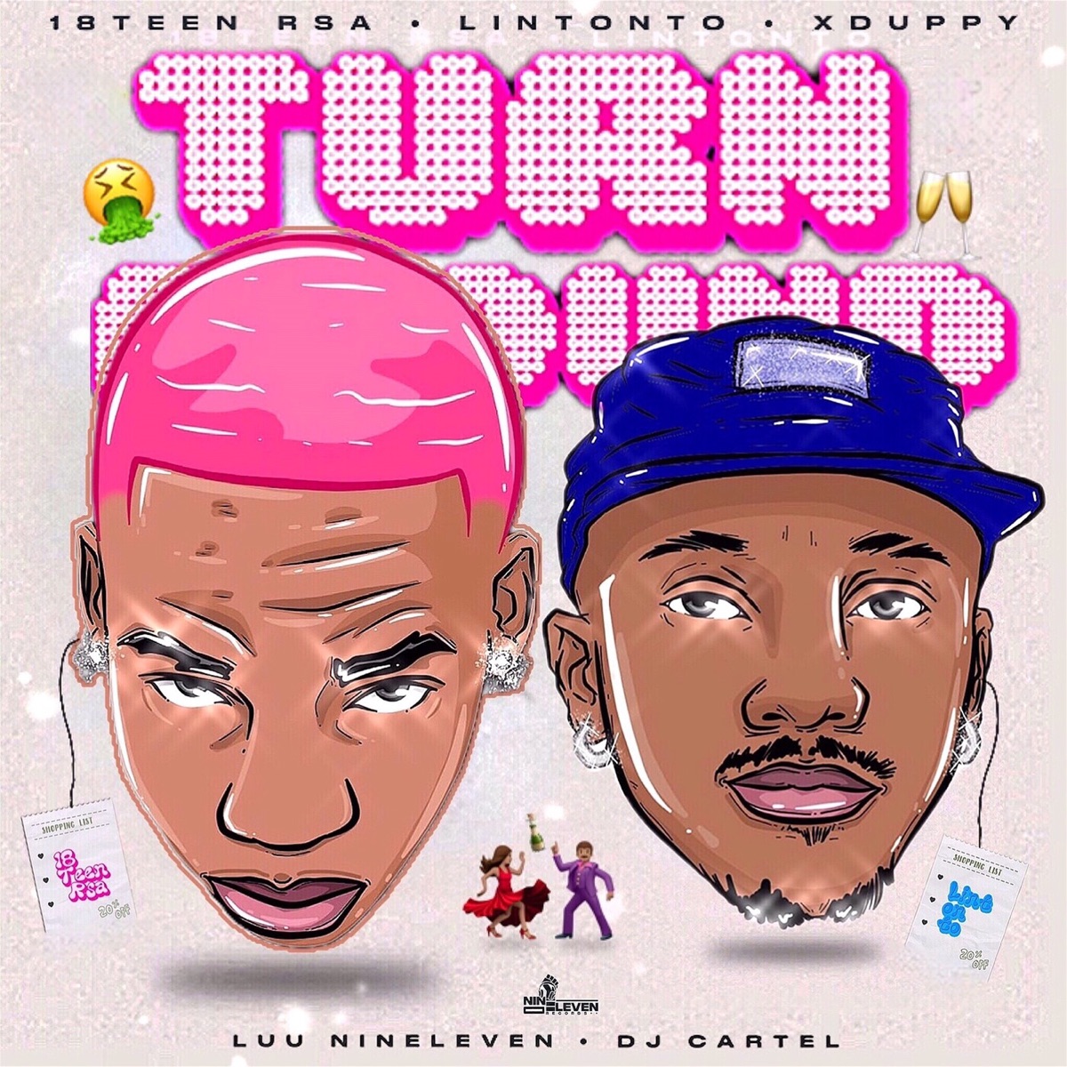 Turn Around (feat. Luu Nineleven & Dj CarTel) - Single by 18Teen RSA, Lintonto & Xduppy album cover