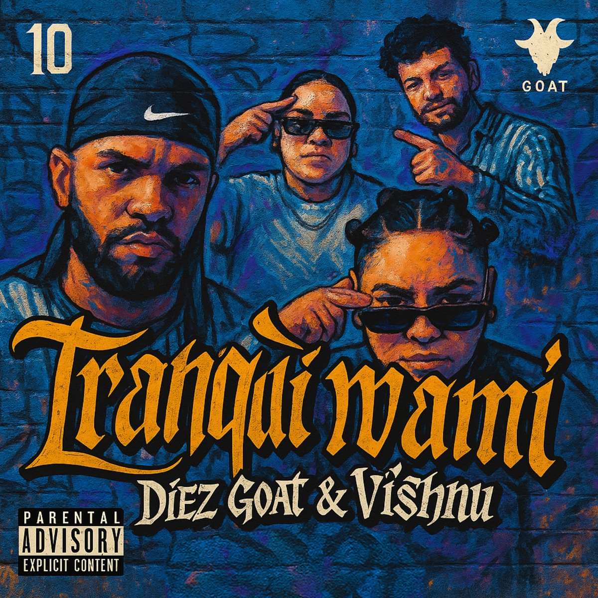 Tranqui Mami (feat. VI$HNU) - Single by Diez GOAT album cover