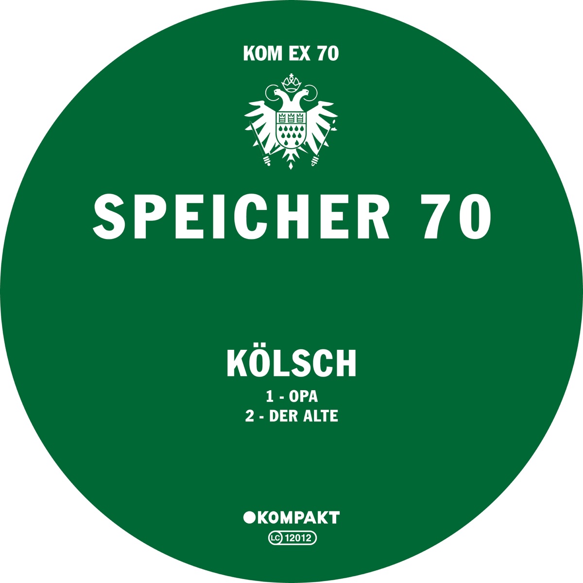 Speicher 70 - Single by Kölsch album cover
