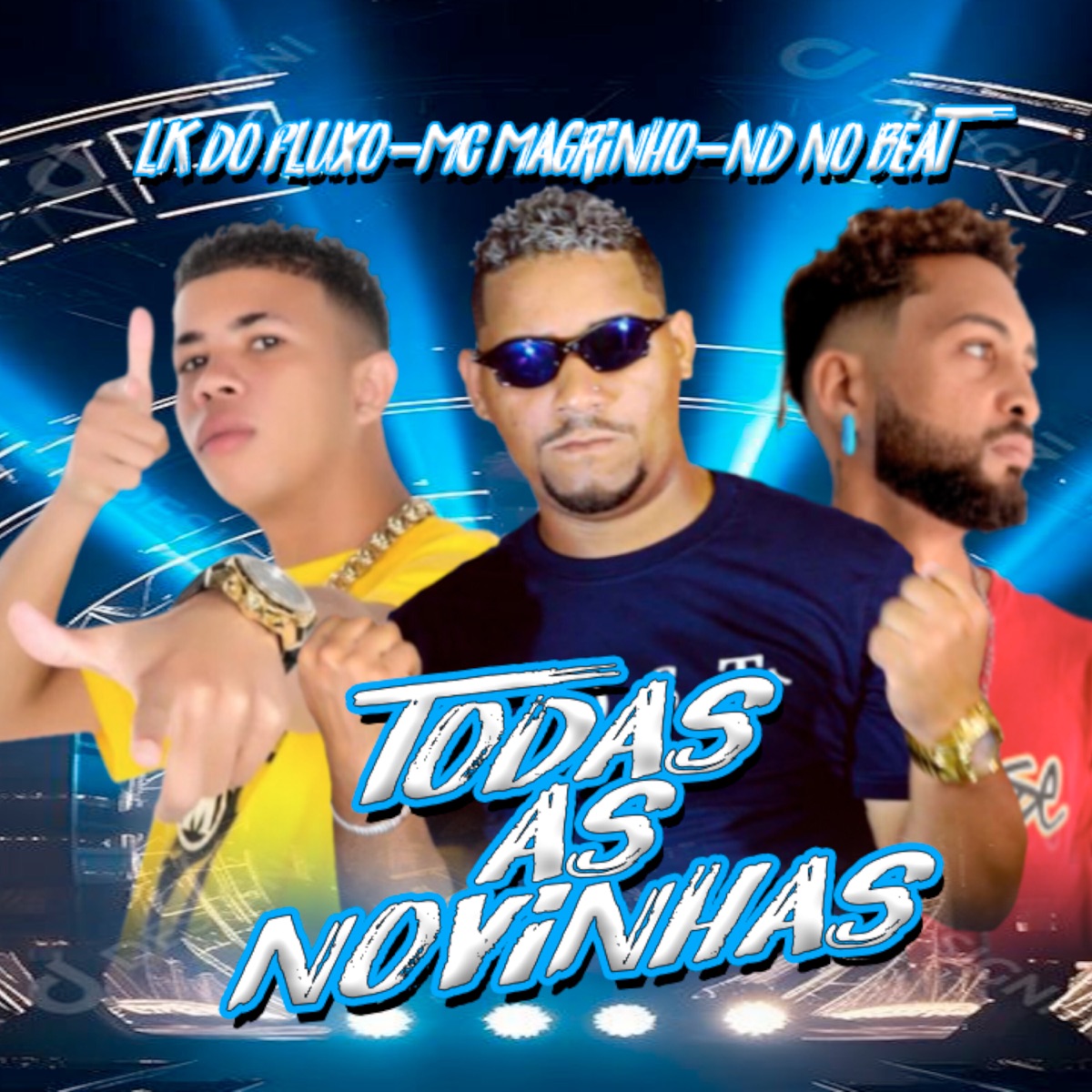 Todas as Novinhas (feat. Nd no beat & Mc Magrinho) - Single by LK do Fluxo album cover