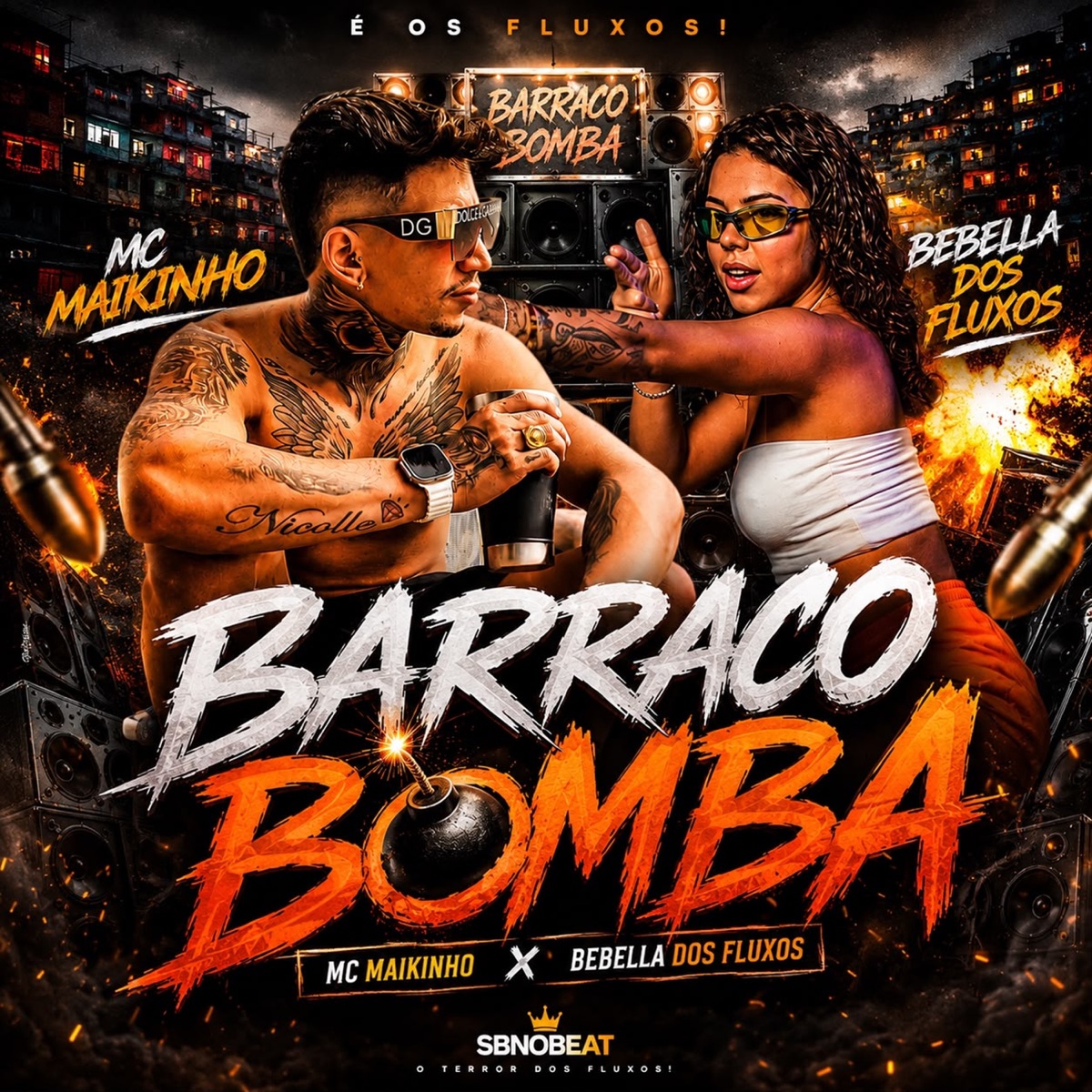 Barraco Bomba - Single by Mc Maikinho, BEBELLA DOS FLUXOS & DJ SB no Beat album cover