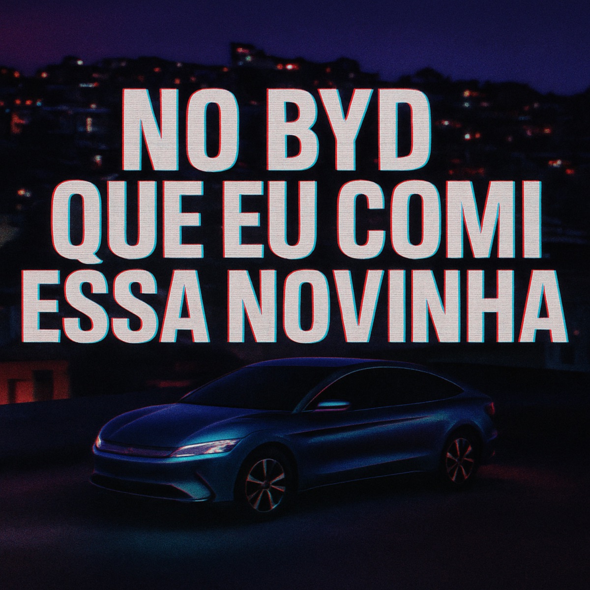 No Byd Que Eu Comi Essa Novinha - Single by MC LUA 22, MC MARLIN DO 18 & MC MN album cover