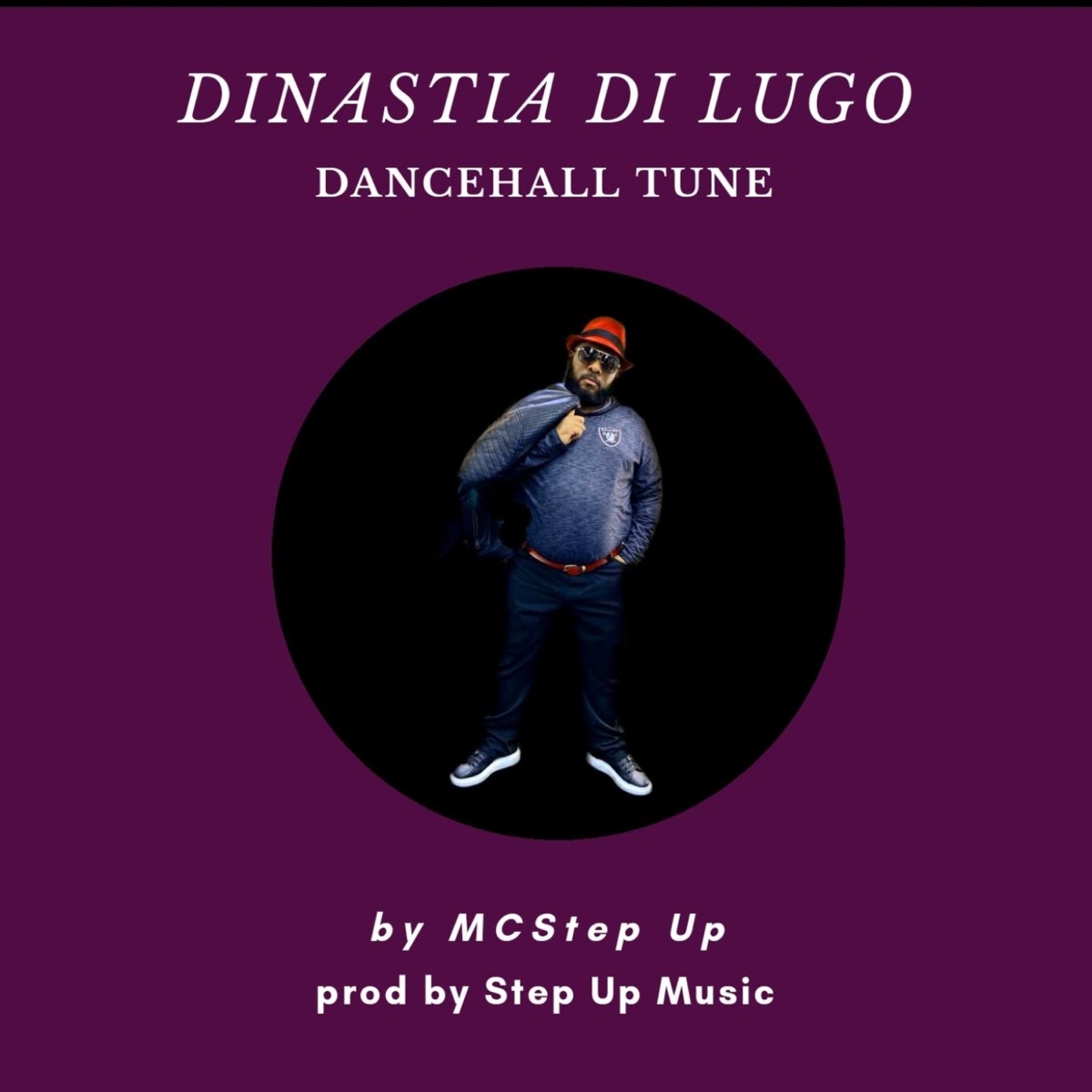 Dinastia di Lugo (Remastered) - Single by McStep Up album cover