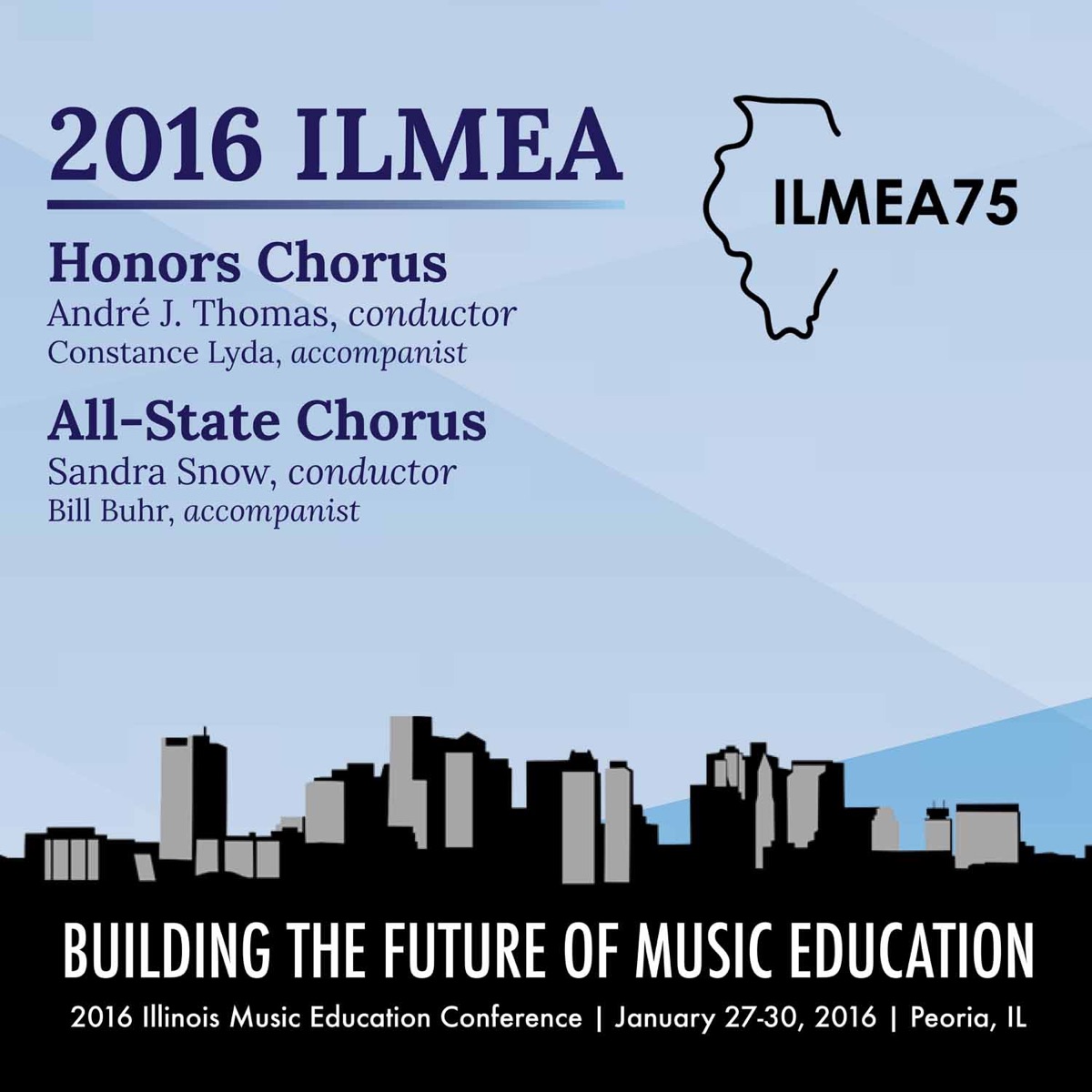 2016 Illinois Music Educators Association (Ilmea): Honors Chorus & All - State Chorus [Live] by Illinois Honors Chorus, Illinois All-State Chorus, Andre J. Thomas & Sandra Snow album cover