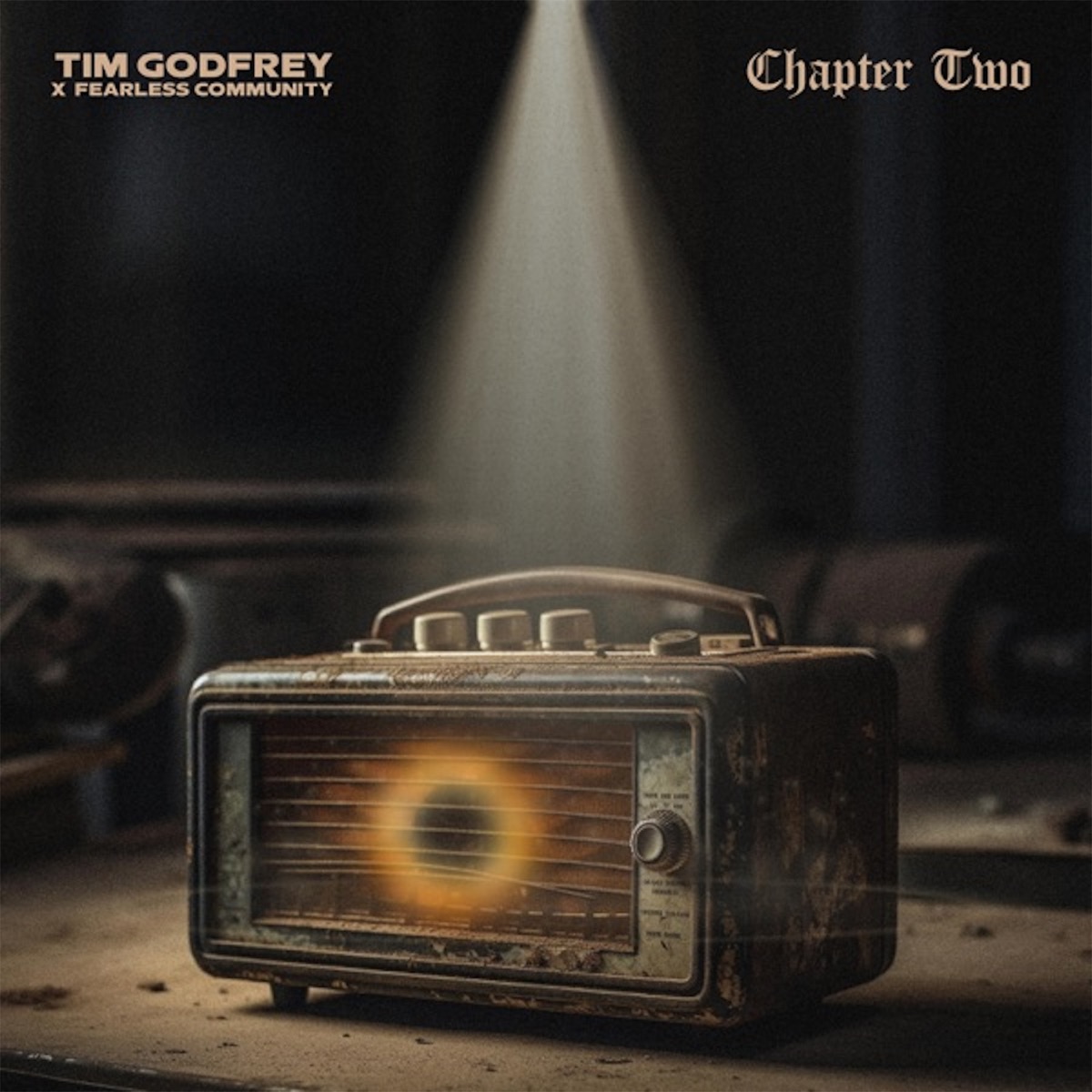 Chapter Two by Tim Godfrey & Fearless Community album cover
