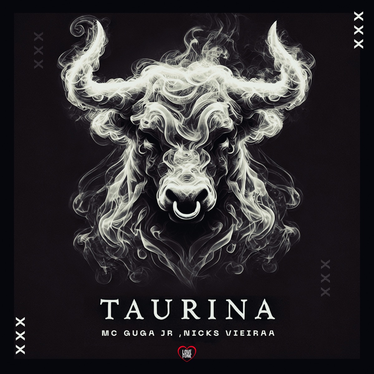 Taurina - Single by Nicks Vieira & MC GUGA JR album cover