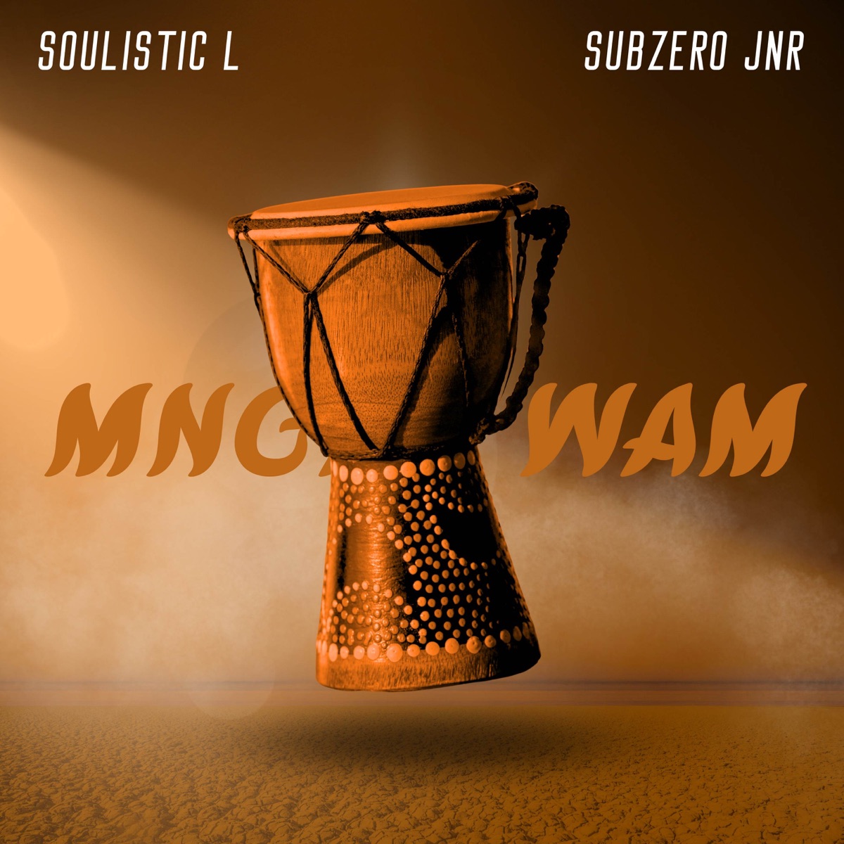 Mngan Wam - Single by Soulistic L & Subzero JNR album cover