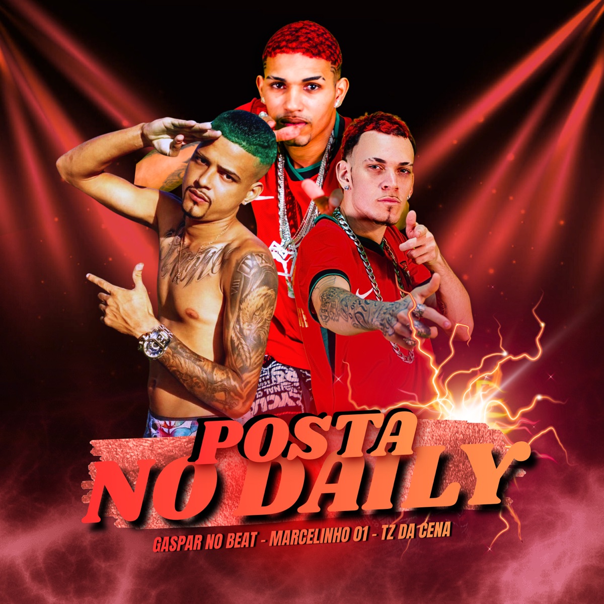 Posta no Daily - Single by gaspar no beat, Tz Da Cena & MARCELINHO 01 album cover