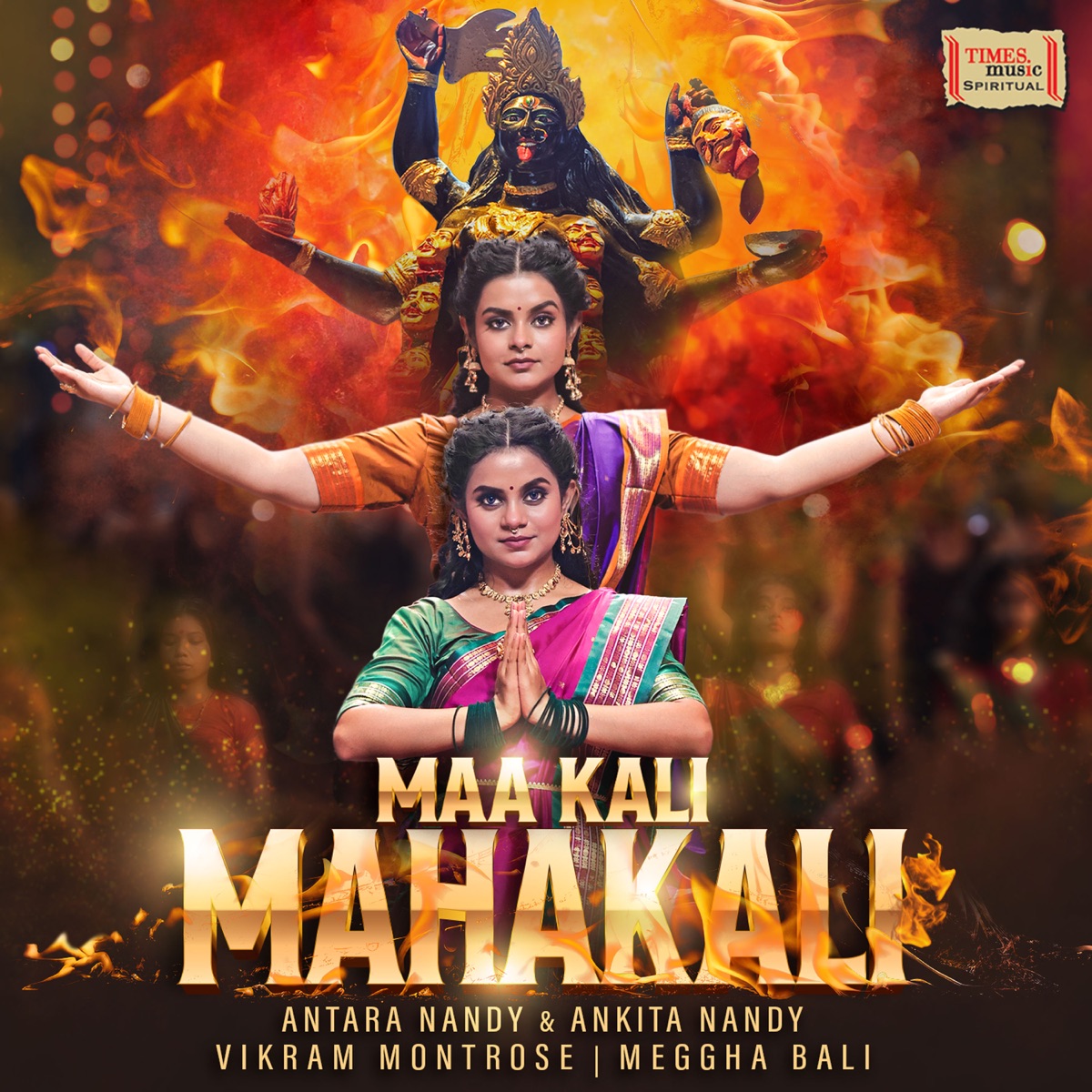 Maa Kali Mahakali - Single by Vikram Montrose, Antara Nandy & Ankita Nandy album cover