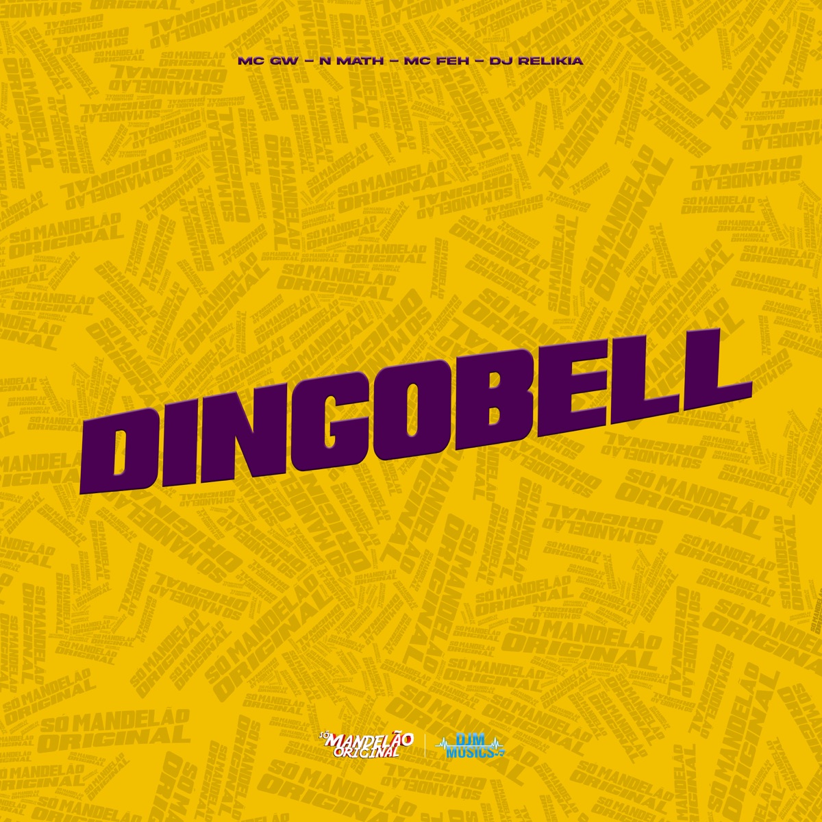 Dingobell - Single by MC GW, N Math & MC Feh album cover