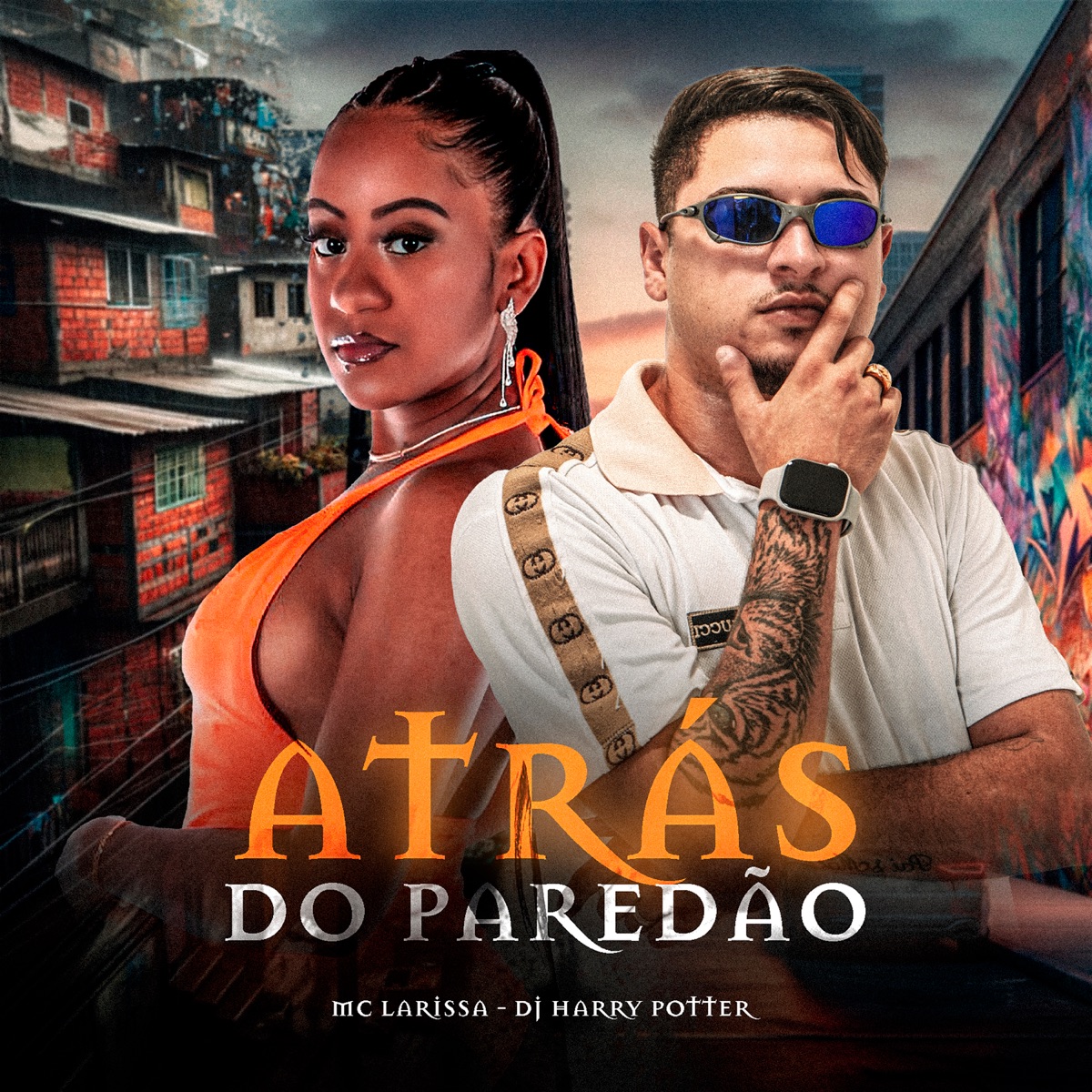 Atrás do Paredão - Single by DJ HARRY POTTER & Mc Larissa album cover