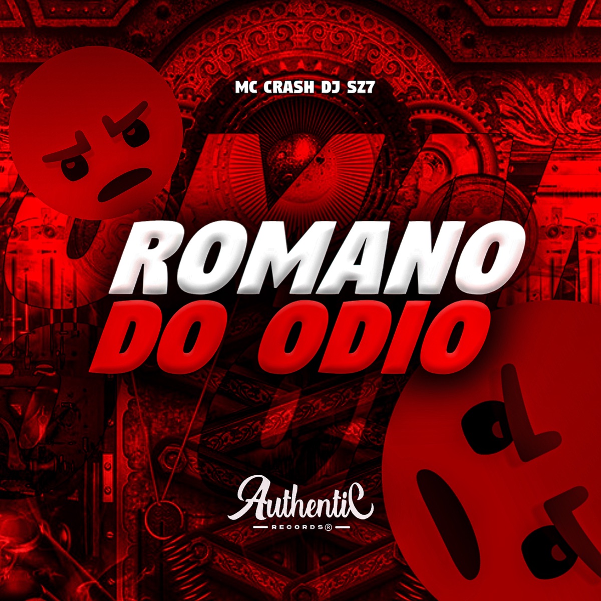 Romano do Odio - Single by Dj Sz7 & MC Crash album cover