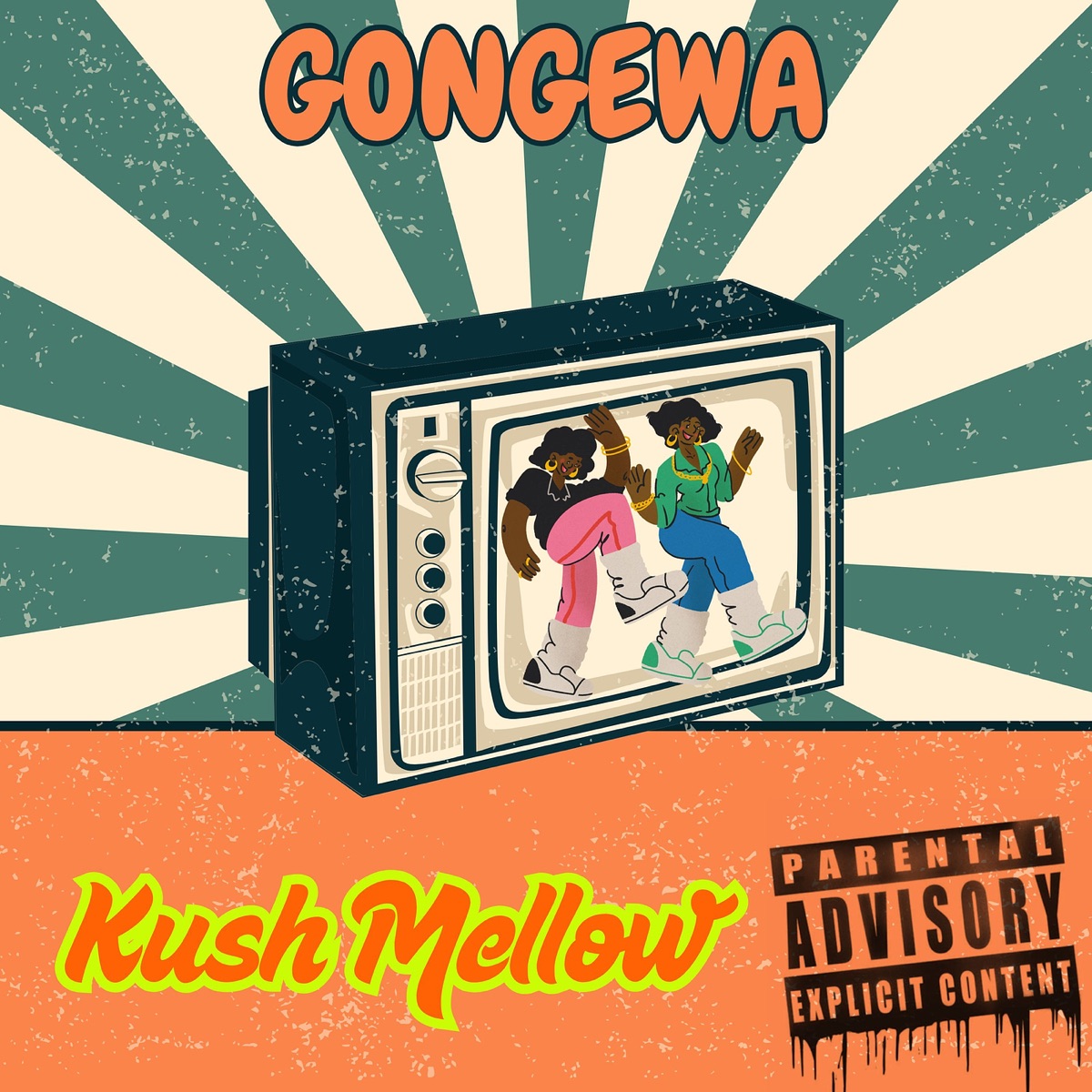 Gongewa (feat. Felo Mjufy & KIXX760) - Single by Kush Mellow album cover