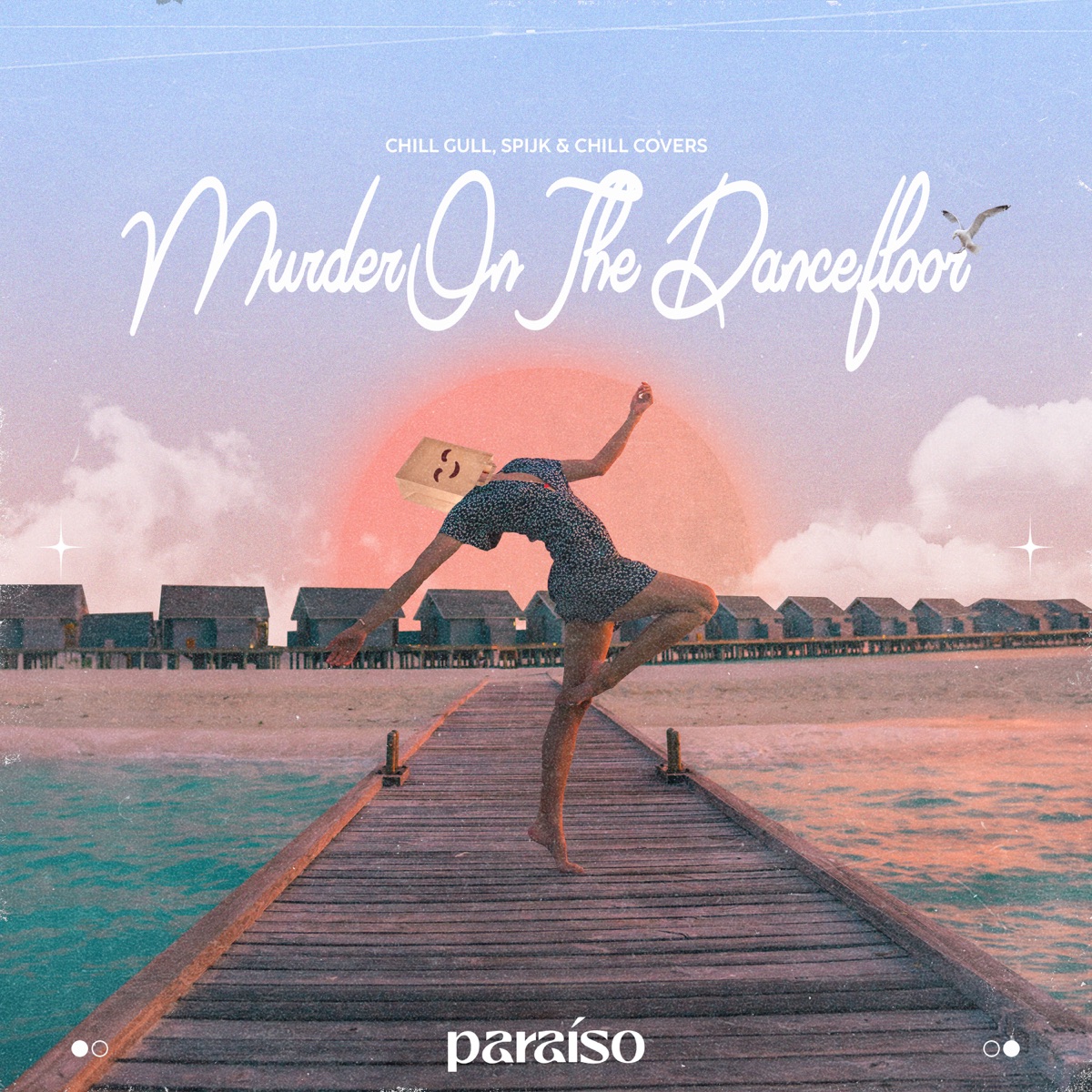Murder On The Dancefloor - Single by Chill Gull, Spijk & Chill Covers album cover