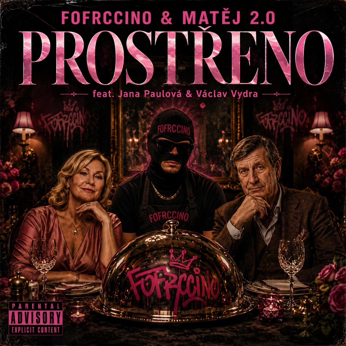 FOFRCCINO PROSTŘENO (feat. Jana Paulová & Václav Vydra) - Single by fofrccino album cover