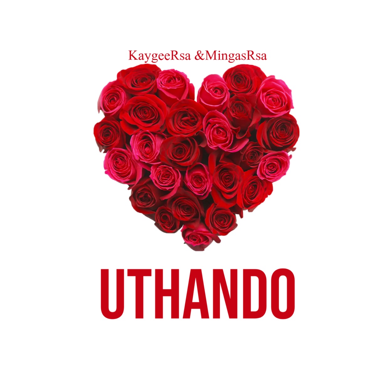 Uthando - Single by KaygeeRsa & MingasRsa album cover