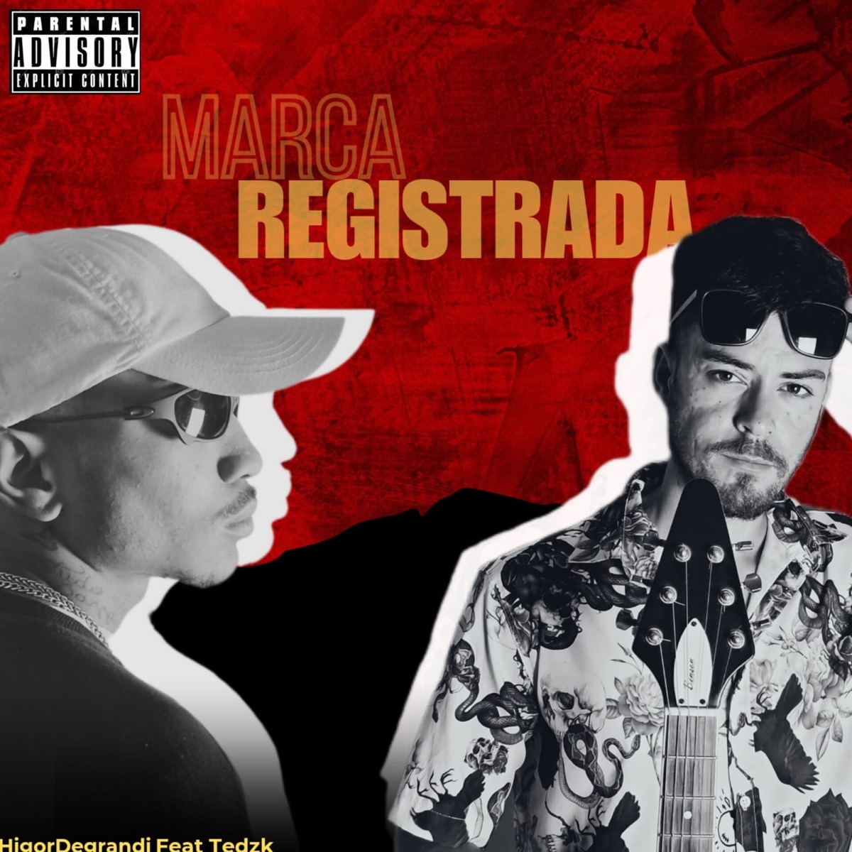 Marca Registrada - Single by Higordegrandi & Tedzk album cover