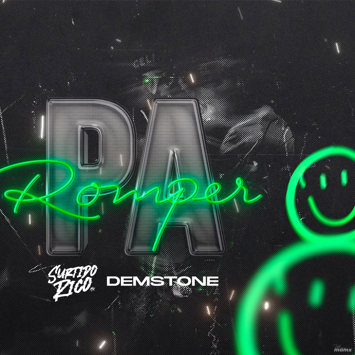 PA ROMPER - Single by Surtido Rico Mx & Demstone album cover