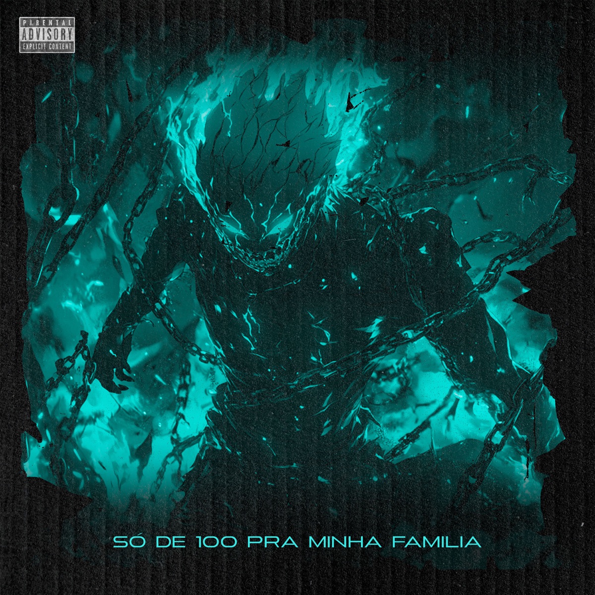 Só de 100 pra Minha Família - Single by DJ MENOR DA 011 & SANTOS NK album cover