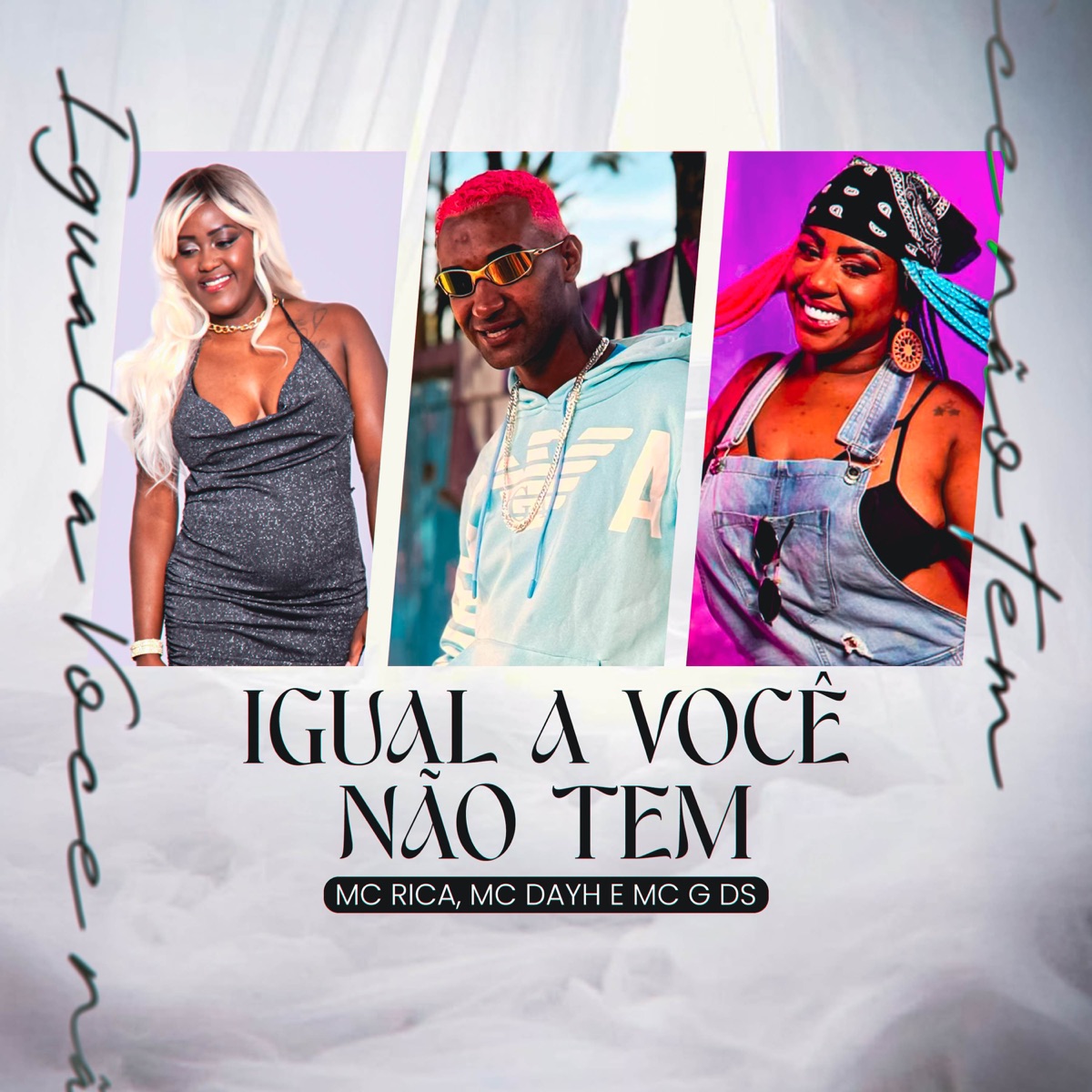 Igual a Você Não Tem (feat. DJ RF3) - Single by MC Rica, MC G DS & MC Dayh album cover