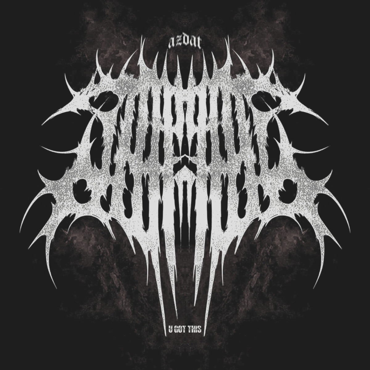 U GOT THIS - Single by AZDAT album cover