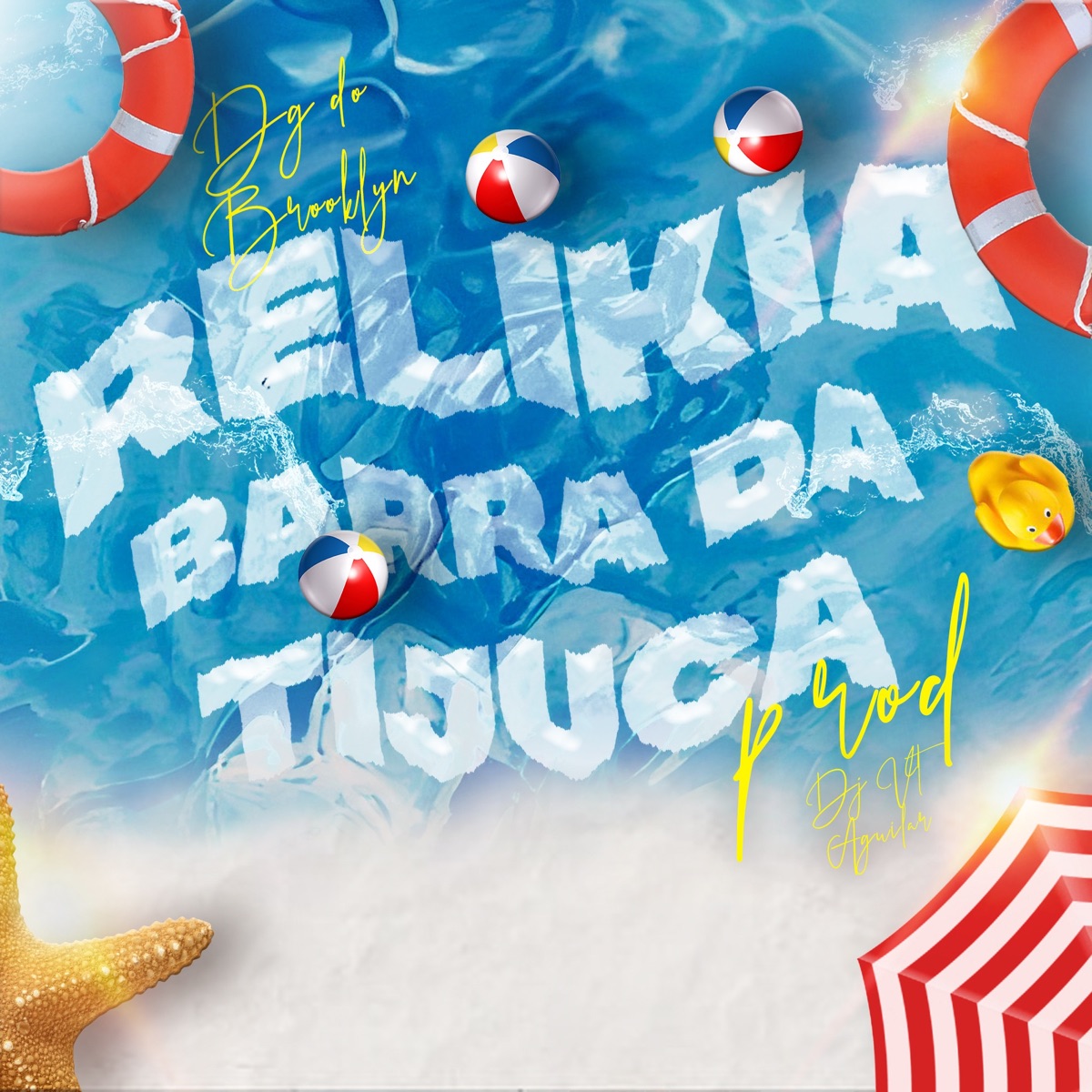 Relikia Barra da Tijuca - Single by DJ VT AGUILAR, DG DO BROOKLYN & Cena 21 Records album cover