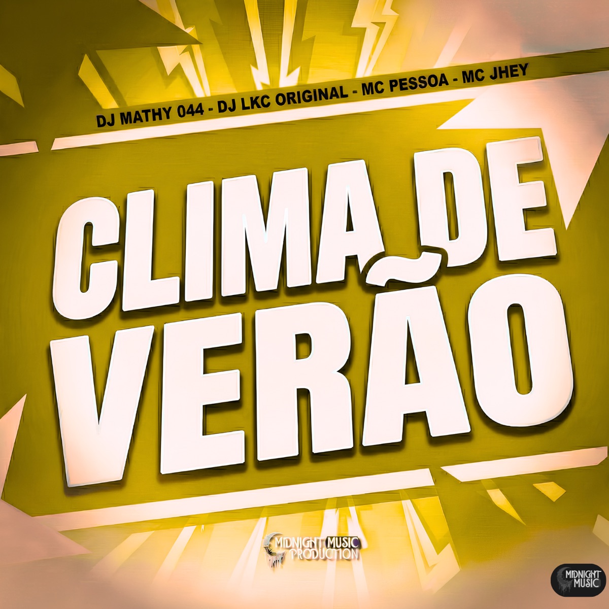 Clima De Verão - Single by dj mathy 044, DJ LKC ORIGINAL, MC Pessoa & Mc Jhey album cover