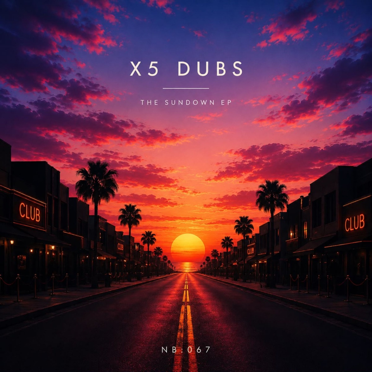 The Sundown - EP by X5 Dubs & The Nasty Bros album cover