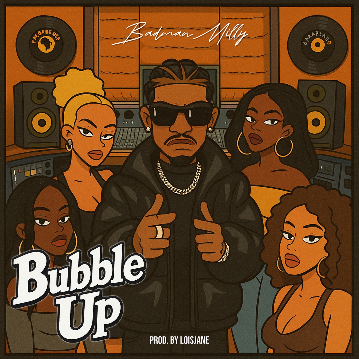 Bubble Up - Single by Loisjane & Badman Milly album cover
