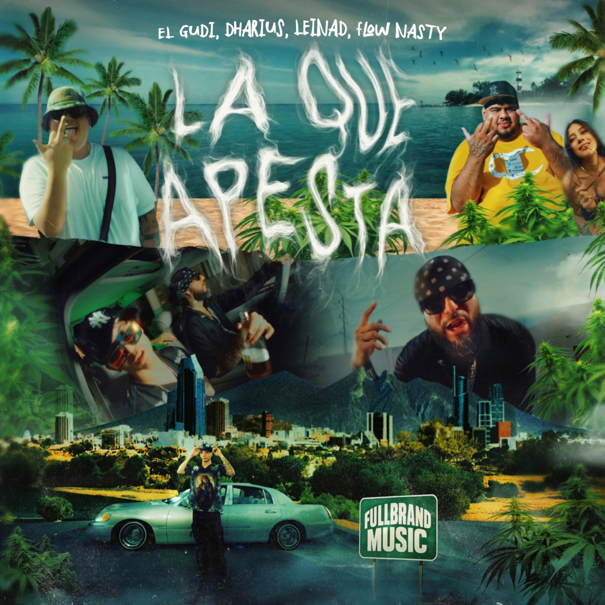 La Que Apesta - Single by El Gudi, Dharius & leinvd album cover