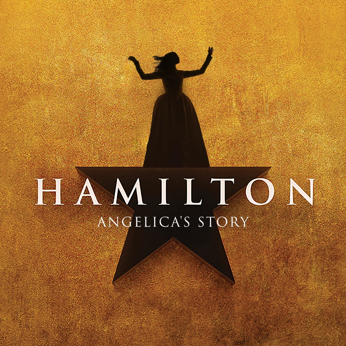 Hamilton: Angelica's Story (Original Broadway Cast Recording) - EP by Lin-Manuel Miranda album cover artwork