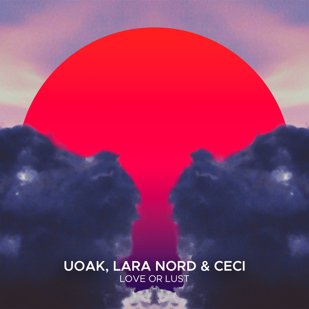 Love or Lust - Single by UOAK, Lara Nord & Ceci album cover