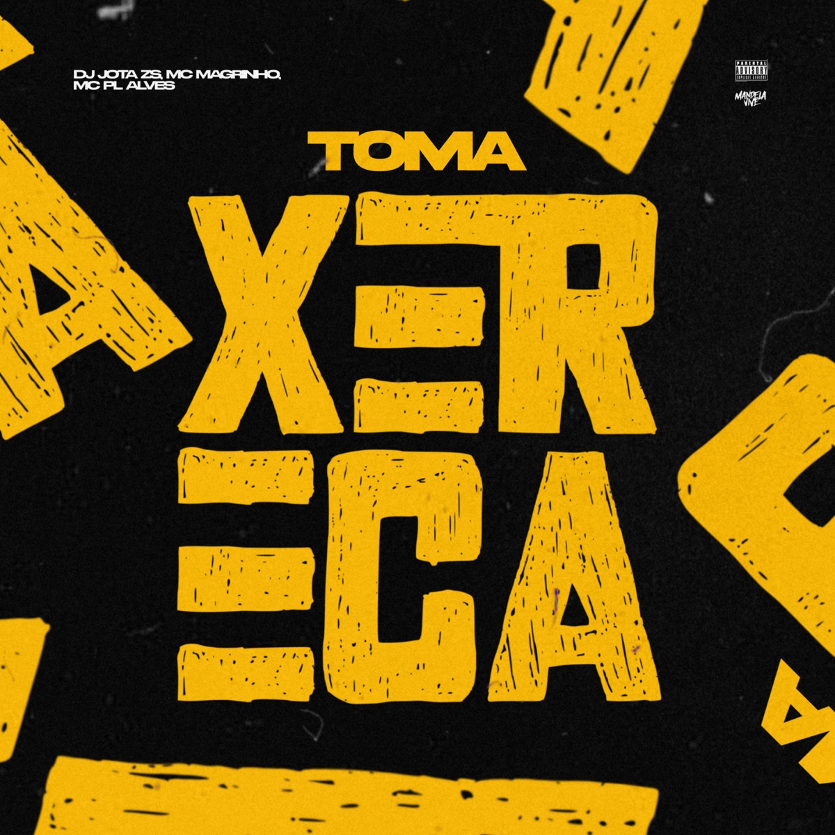 Toma Xereca - Single by DJ JOTA ZS, Mc Magrinho & mc pl alves album cover