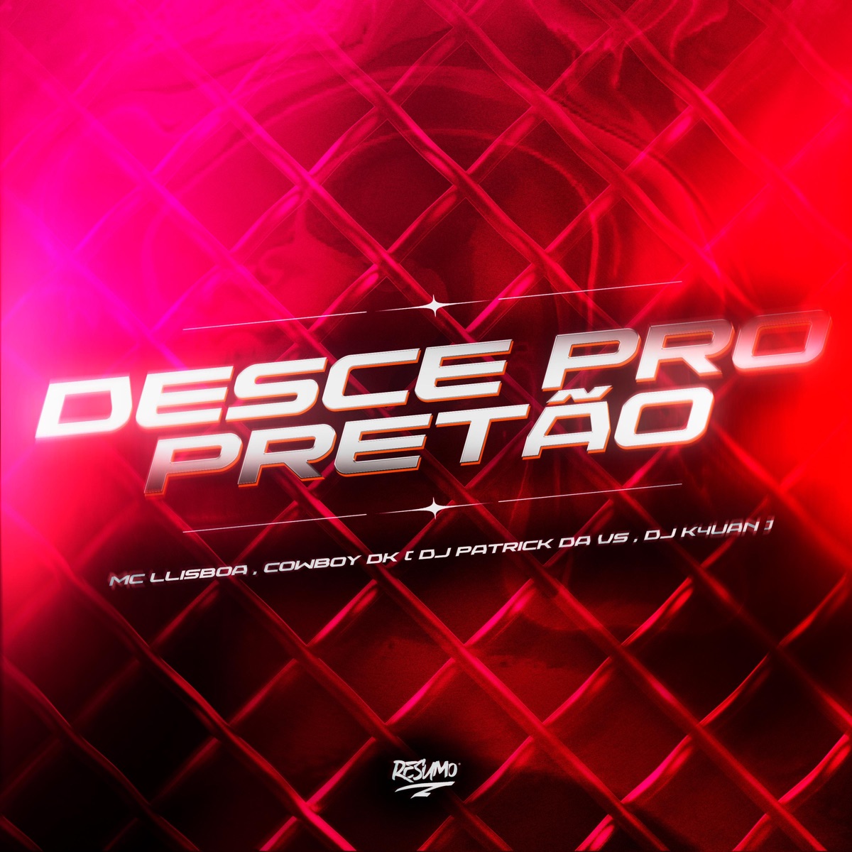 Desce Pro Pretão - Single by MC LLisboa, Cowboy DK, DJ Patrick Da VS & DJ K4UAN album cover