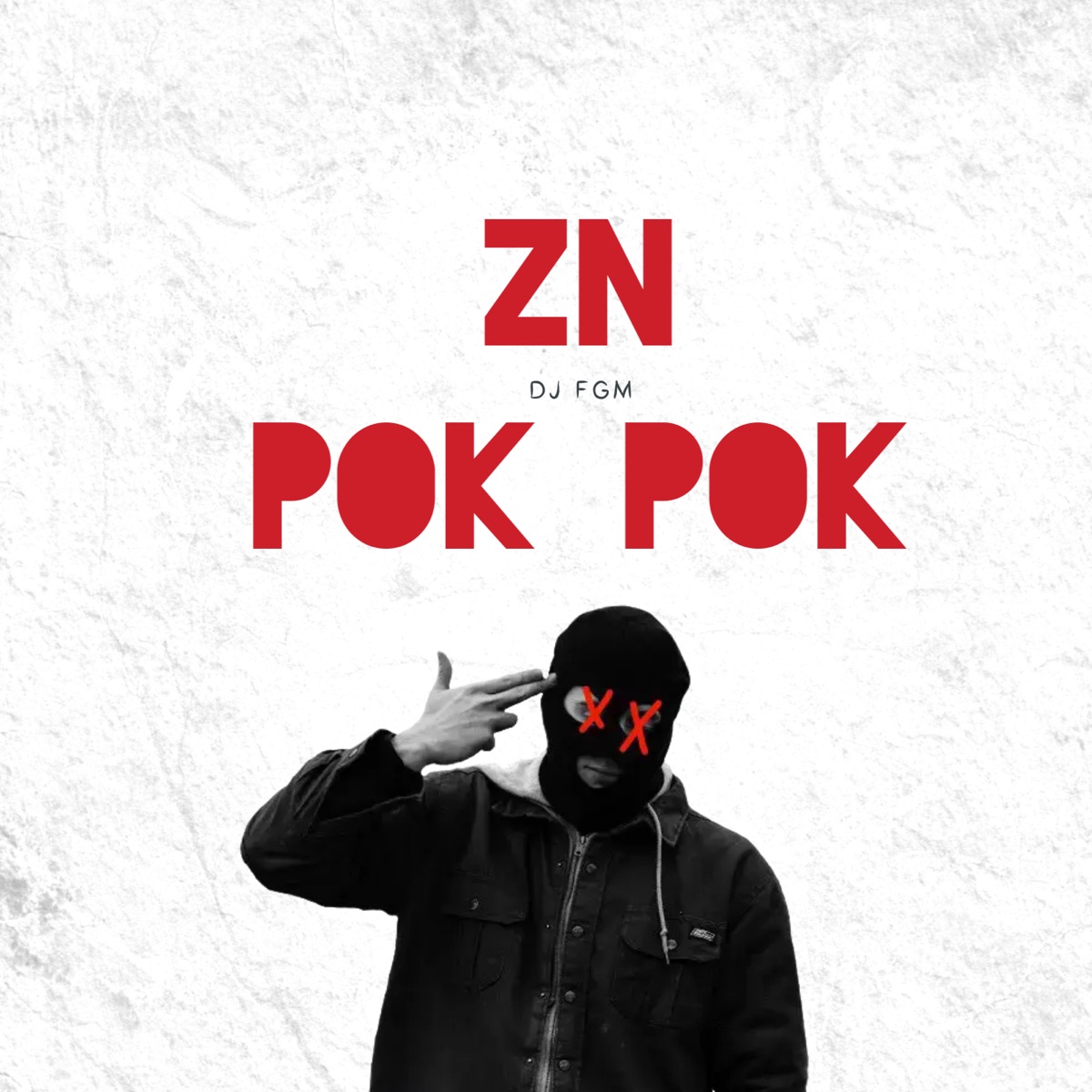 Zn Pok Pok - Single by DJ FGM album cover