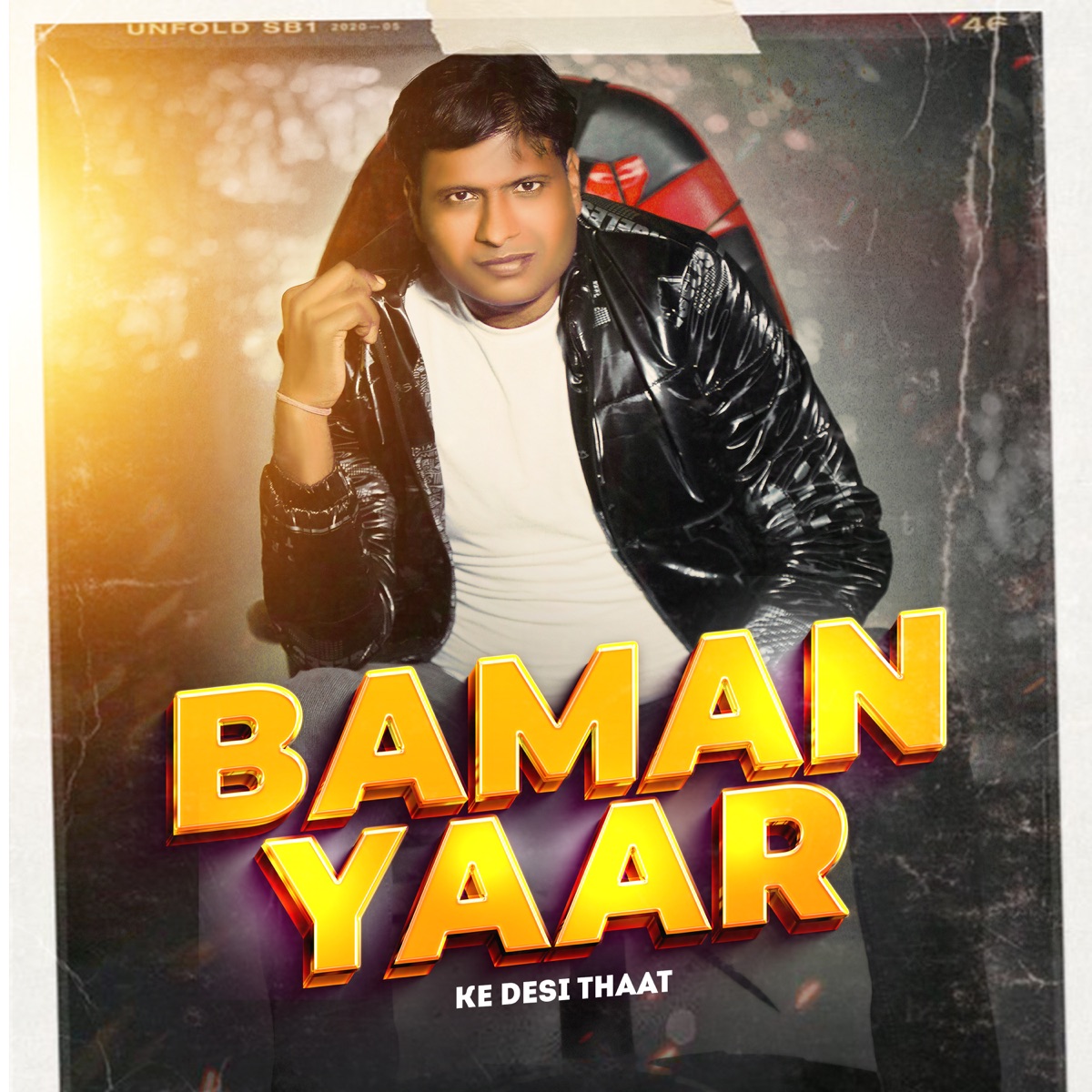 Baman Yaar Ke Desi Thaat - Single by Sachin Sharma & Abhishek Chudiyala album cover