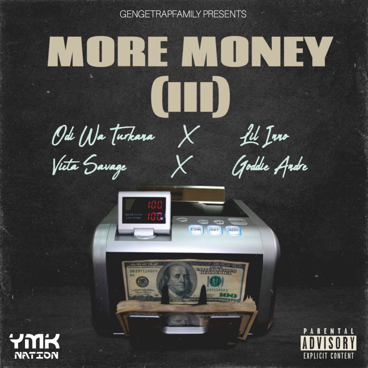 MORE MONEY III - Single by Odi Wa Turkana, Lil Inno, Victa Savage & Goddie Andre album cover