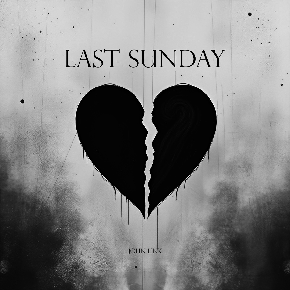 Last Sunday - Single by John Link album cover