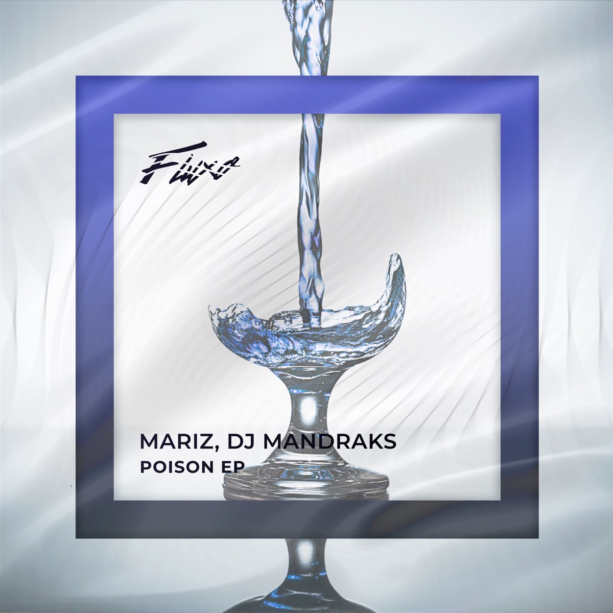 Poison - Single by DJ Mandraks & Mariz album cover