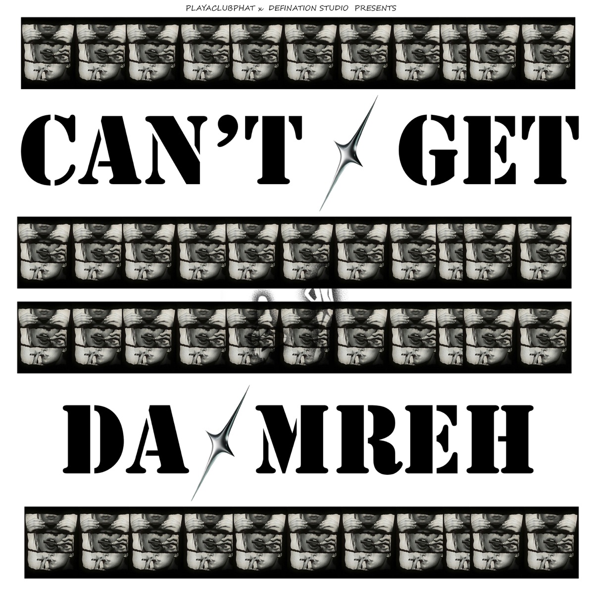 Can't Get - Single by Da Mreh & Bhudda MaAccess album cover