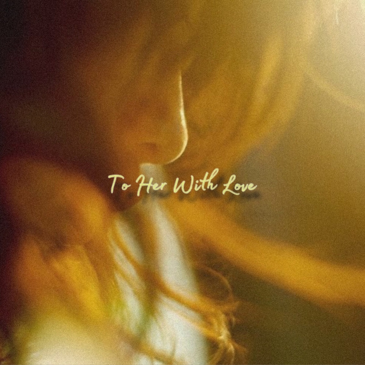 To Her With Love - Single by Luck album cover