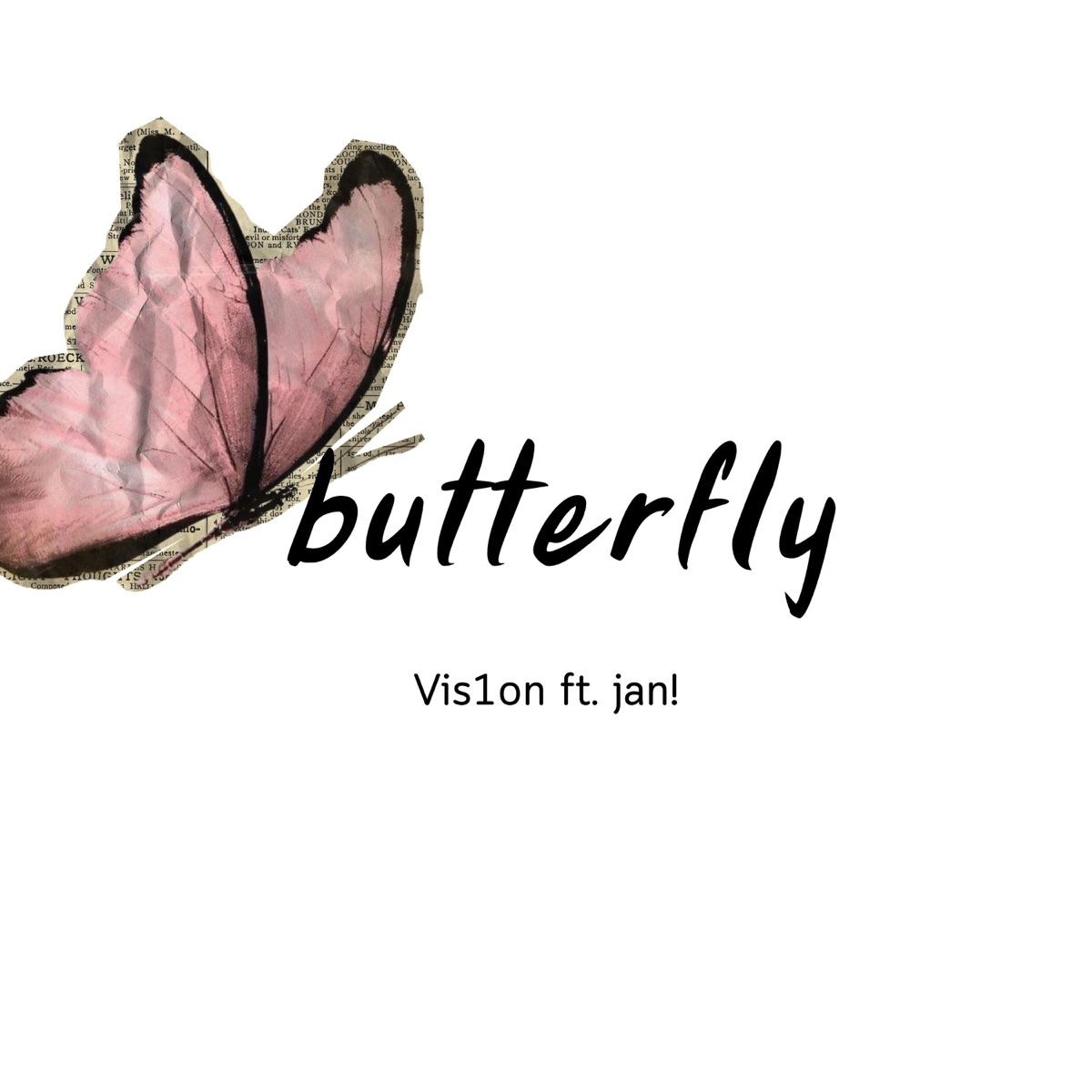 butterfly (feat. jan!) - Single by Vis1onn album cover