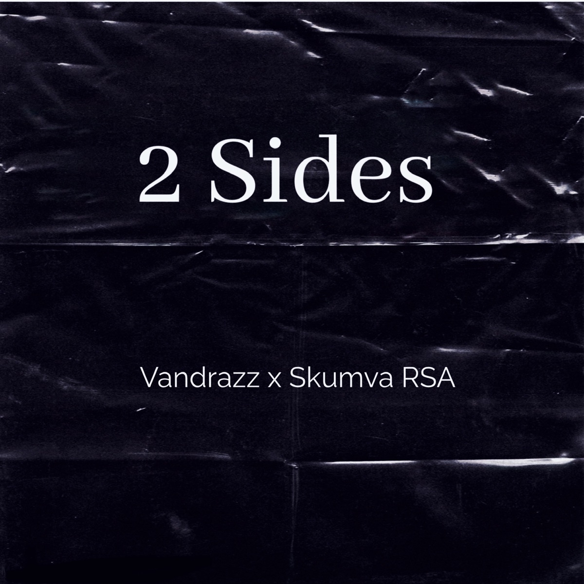 2 sides - Single by Vandrazz & Skumva RSA album cover